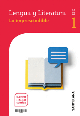 LENGUA Y LITERATURA MOCHILA LIGERA SERIE COMENTA 1 ESO SABER HACER CONTIGO