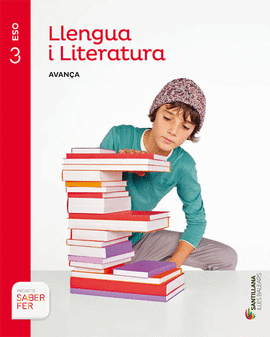 LLENGUA I LITERATURA SERIE AVANA 3 ESO SABER FER