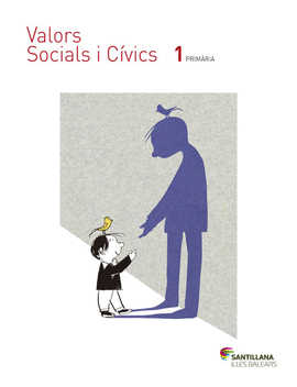 VALORS SOCIALS I CIVICS 1 PRIMARIA