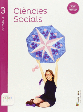 CIENCIES SOCIALS + ATLAS 3 PRIMARIA SABER FER