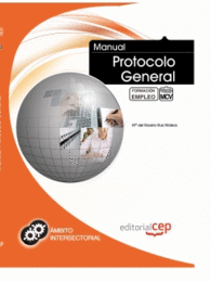 MANUAL DE PROTOCOLO GENERAL. FORMACI�N PARA EL EMPLEO