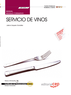 MANUAL SERVICIO DE VINOS (MF1048_2: TRANSVERSAL). CERTIFICADOS DE PROFESIONALIDAD
