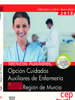 TCNICOS AUXILIARES, OPCIN CUIDADOS AUXILIARES DE ENFERMERA, DE LA REGIN DE M