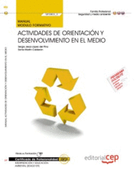 MANUAL ACTIVIDADES DE ORIENTACIN Y DESENVOLVIMIENTO EN EL MEDIO (MF0803 3). CER
