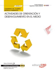 CUADERNO DEL ALUMNO ACTIVIDADES DE ORIENTACIN Y DESENVOLVIMIENTO EN EL MEDIO (M