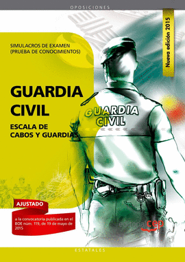 GUARDIA CIVIL ESCALA DE CABOS Y GUARDIAS SIMULACROS EXAMEN