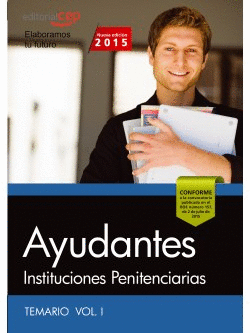 AYUDANTES INSTITUCIONES PENITENCIARIAS TEMARIO VOLUMEN I
