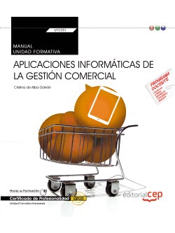 MANUAL. APLICACIONES INFORMATICAS DE LA GESTION COMERCIAL (TRANSV