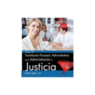CUERPO DE TRAMITACI�N PROCESAL Y ADMINISTRATIVA DE LA ADMINISTRACI�N DE JUSTICIA. TURNO LIBRE. TEST