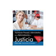 CUERPO DE TRAMITACI�N PROCESAL Y ADMINISTRATIVA DE LA ADMINISTRACI�N DE JUSTICIA. TURNO LIBRE. SIMULACROS DE EXAMEN