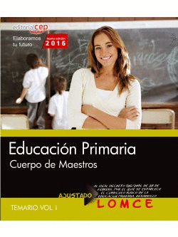 EDUCACI�N PRIMARIA:TEMARIO CUERPO MAESTROS LOMCE