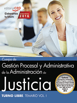 CUERPO DE GESTI�N PROCESAL Y ADMINISTRATIVA DE LA ADMINISTRACI�N DE JUSTICIA. TU