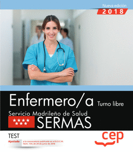 ENFERMERO/A. TURNO LIBRE. SERVICIO MADRILEO DE SALUD (SERMAS). TEST