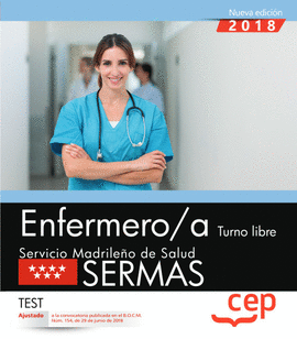 ENFERMERO/A. TURNO LIBRE. SERVICIO MADRILE�O DE SALUD (SERMAS). TEST
