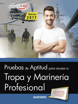 PRUEBAS DE APTITUD PARA ACCESO A TROPA Y MARINER�A PROFESIONAL