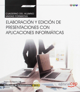 CUADERNO DEL ALUMNO. ELABORACIN Y EDICIN DE PRESENTACIONES CON APLICACIONES IN