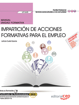 MANUAL. IMPARTICIN DE ACCIONES FORMATIVAS PARA EL EMPLEO (UF1645). CERTIFICADOS