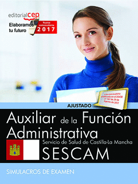 AUXILIAR DE LA FUNCI�N ADMINISTRATIVA. SERVICIO DE SALUD DE CASTILLA-LA MANCHA (