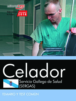 CELADOR. SERVICIO GALLEGO DE SALUD (SERGAS). TEMARIO Y TEST COMN