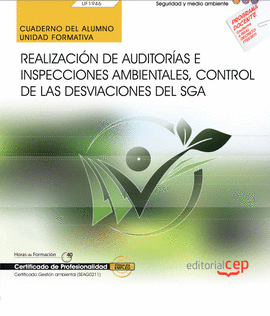 CUADERNO DEL ALUMNO. REALIZACI�N DE AUDITOR�AS E INSPECCIONES AMBIENTALES, CONTR