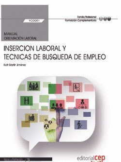 MANUAL. INSERCION LABORAL Y TECNICAS DE BUSQUEDA DE EMPLEO (FCOO0