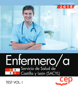 ENFERMERO/A. SERVICIO DE SALUD DE CASTILLA Y LEN (SACYL). TEST VOL. I