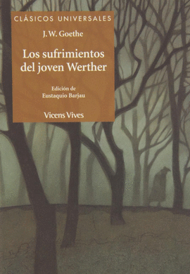 LOS SUFRIMIENTOS DEL JOVEN WERTHER