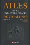 ATLES INDUSTRALITZACIO CATALUNYA 1750-2010+CD