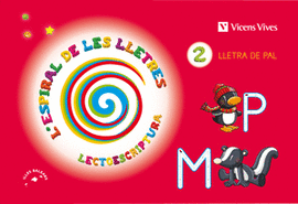 L'ESPIRAL LLETRES. LECTOESCRIPTURA 2 PAL BAL