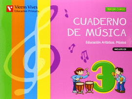 CUADERNO DE MUSICA 3�PRIMARIA (+CD)