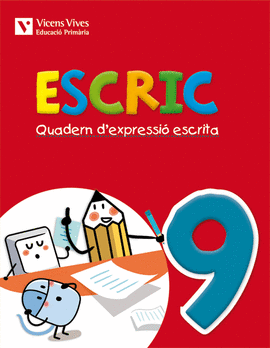 ESCRIC. QUADERN D'EXPRESSIO ESCRITA 9