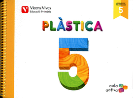 PLASTICA 5  VALENCIA (AULA ACTIVA)