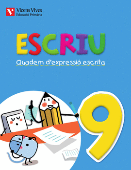 ESCRIU. QUADERN D'EXPRESSIO ESCRITA 9 VALENCIA