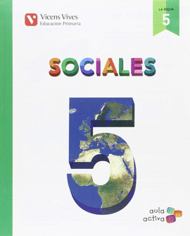 CIENCIAS SOCIALES 5 PRIMARIA AULA ACTIVA 2016 *RIOJA*