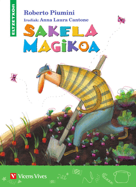 SAKELA MAGIKOA (ELTZETXOA)