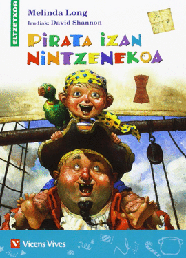 PIRATA IZAN NINTZENEKOA (ELTZETXOA)