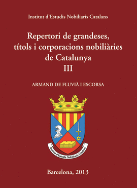 REPERTORI DE GRANDESES, TITOLS I CORPORACIONS...