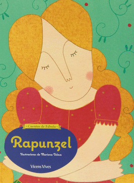 RAPUNZEL (CUENTOS DE FABULA)