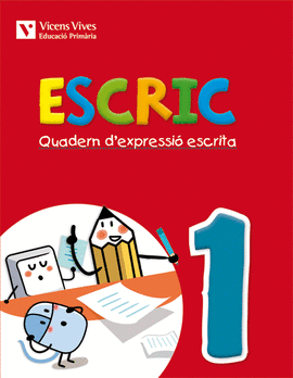 ESCRIC. QUADERN D'EXPRESSIO ESCRITA 1