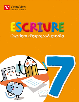 ESCRIURE. QUADERN D'EXPRESSIO ESCRITA 7 BALEARS