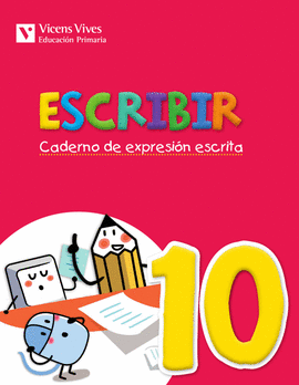 ESCRIBIR 10. CADERNO DE EXPRESION ESCRITA