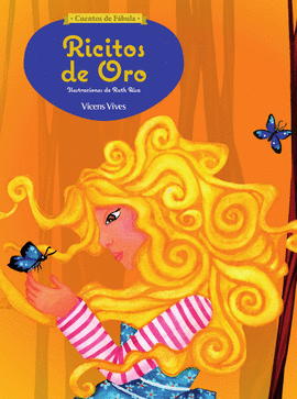 RICITOS DE ORO (CUENTOS DE FABULA)