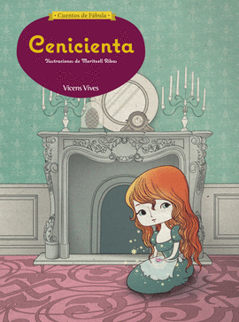 CENICIENTA (CUENTOS DE FABULA)