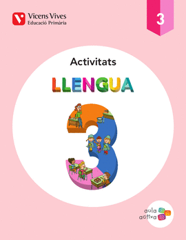 LLENGUA 3 ACTIVITATS (AULA ACTIVA)