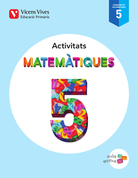MATEMATIQUES 5 VALENCIA ACTIVITATS (AULA ACTIVA)