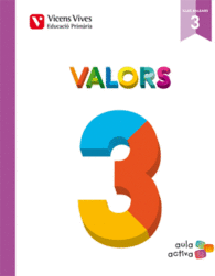 VALORS 3R.PRIMARIA. AULA ACTIVA