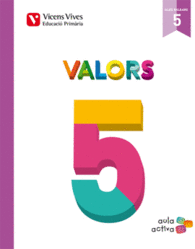 VALORS 5E.PRIMARIA. AULA ACTIVA