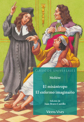 EL MISANTROPO. EL ENFERMO IMAGINARIO (C.UNIVER)