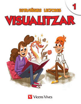 ESTRATEGIES LECTORES: VISUALITZAR 1