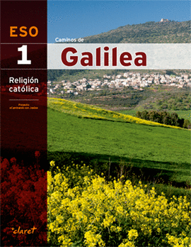 CAMINOS DE GALILEA ANDALUCIA (RELIGION 1 ESO)